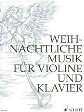 Weihnachliche Musik für Violine und Klavier - PORTOFREI VOM MUSIKFACHHÄNDLER