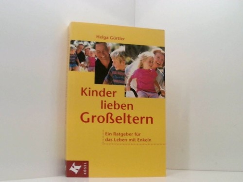 Kinder lieben großeltern ein - großeltern:,