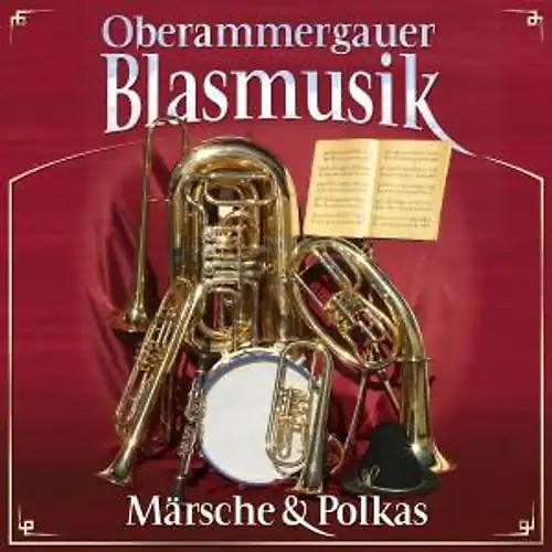 Oberammergauer blasmusik - oberammergauer,