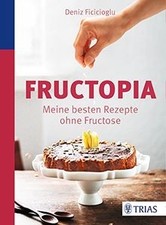 Fructopia: Meine besten
