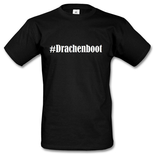 Shirt drachenboot hashtag - t-shirt,
