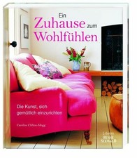 Ein zuhause zum wohlfühlen - zum,