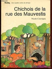 Chichois de la rue des