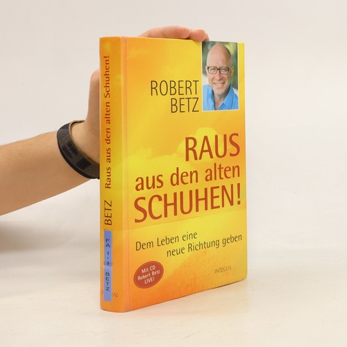 Raus aus den alten schuhen - alten, schuhen! 