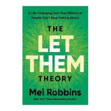 The Let Them Theory: A