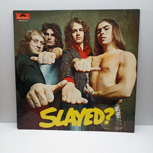 Slade slayed 10 - –, slayed?