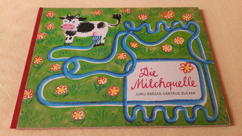 Pappbilderbuch die milchquelle - die,