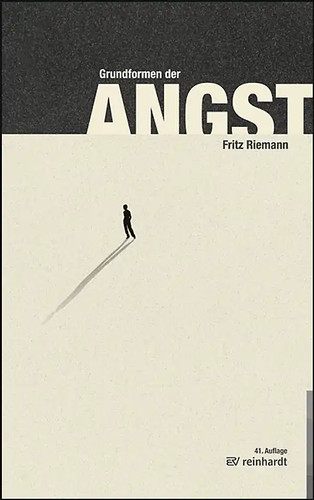 Grundformen der angst - grundformen,