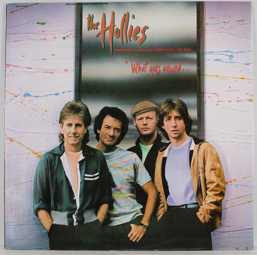 The hollies what goes around - the,