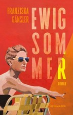 Ewig Sommer Franziska Gänsler