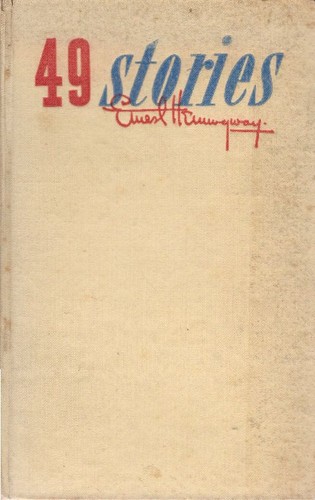 Stories ernest hemingway - stories.,