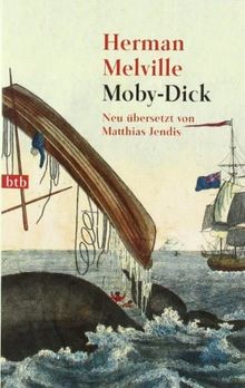 Moby dick neu übersetzt - moby-dick:,