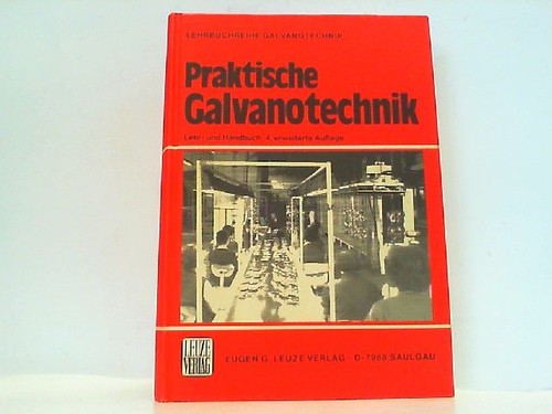 Praktische galvanotechnik ein - praktische, galvanotechnik.