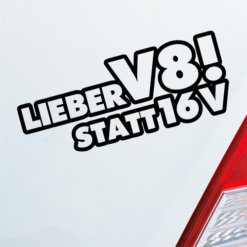 Auto aufkleber lieber statt - auto, v8