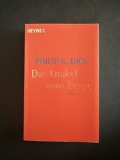 Das Orakel vom Berge | Philip K. Dick