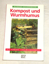 F4a Kompost und Wurmhumus - von Robert Sulzberger