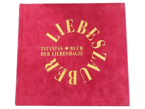 Liebeszauber titanias buch - titanias,