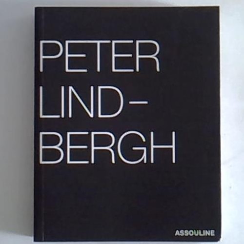 Peter lindbergh selected - peter, lindbergh: