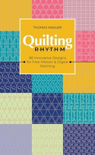 Quilting rhythm innovative - quilting, rhythm: