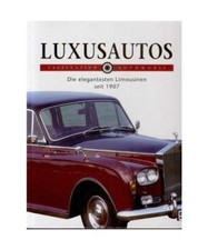 Luxusautos. Die elegantesten