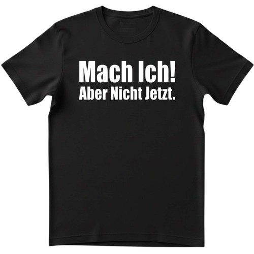 Herren shirt mach ich aber - herren, t-shirt