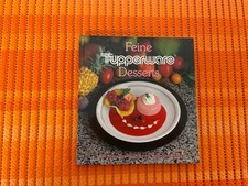 Tupperware - Feine Desserts -