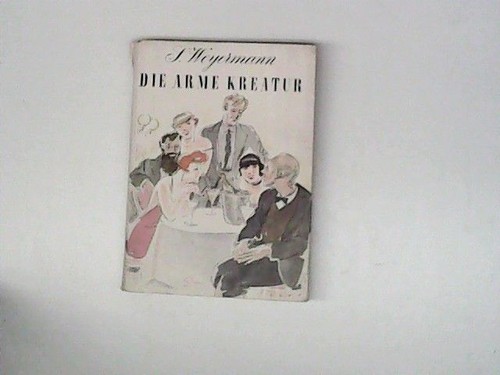 Die arme kreatur weyermann - die,
