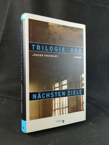 Trilogie der nächsten ziele - trilogie,