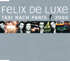 Felix De Luxe - Taxi Nach Paris 2000 | CD