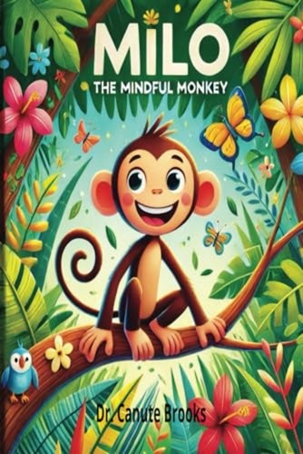 Milo the mindful - the,
