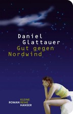 Gut gegen Nordwind | Roman |