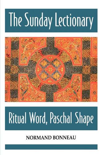 The sunday lectionary - lectionary, ritual