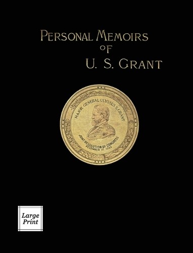 Personal memoirs grant - personal,