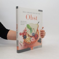 Das grosse Buch vom Obst  | 