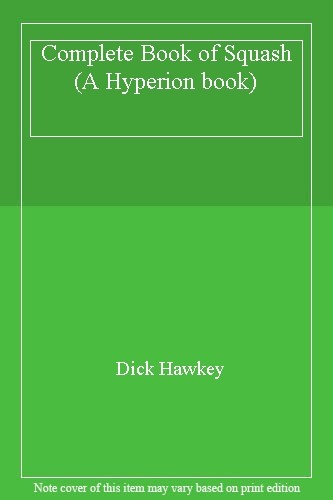Complete book squash a - of,
