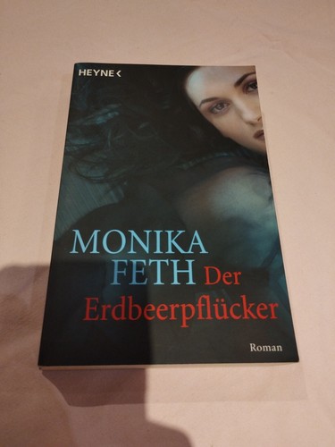 Der erdbeerpflücker roman - der, erdbeerpflücker: