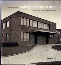 Ludwig Mies van der Rohe 