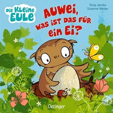 Die kleine Eule. Auwei, was