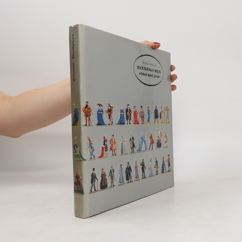 Zinnfiguren einst und jetzt 