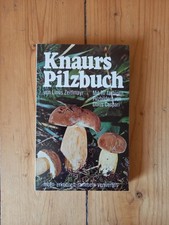 Knaurs Pilzbuch: leben, erkennen, sammeln, verwerten Linus Zeitlmayr (1976, TB)