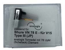 Diamant Nadel für Shure VN 78 E für Shure V 15 Type III / VN 35 E - Schellack 78