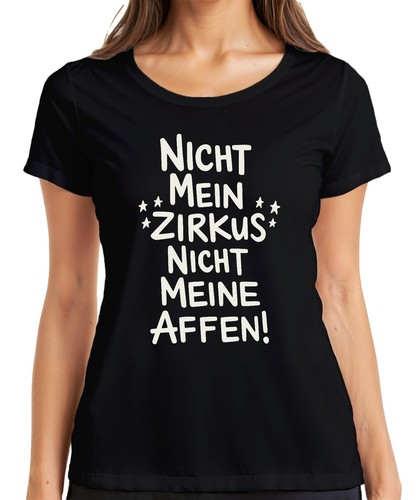 Nicht mein zirkus meine - mein,