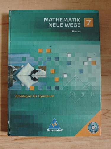 Mathematik neue wege hessen - mathematik, 7