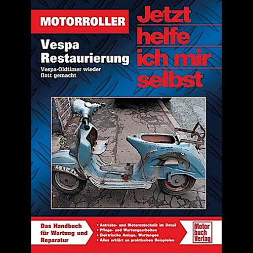 Vespa restaurierung - vespa:,