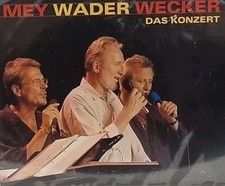 Mey-Wader-Wecker - Das Konzert