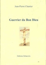 Guerrier du Bon Dieu -