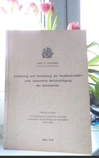 Entstehung und Entwicklung der Faustfeuerwaffen unter besonderer Berücksichtigun