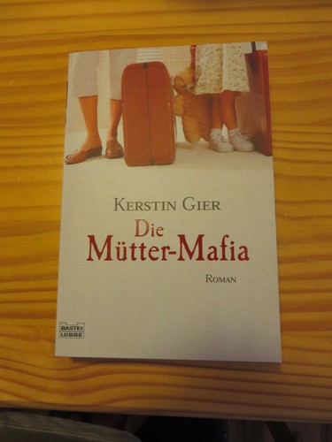 Die mütter mafia - mütter,