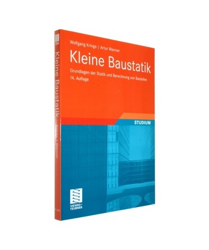 Kleine baustatik grundlagen - kleine, baustatik: