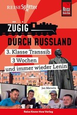Reise Know-How ReiseSplitter: Zügig durch Russland  3. Klasse Transsib, 3 Woche